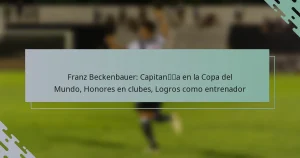 Franz Beckenbauer: Capitanía en la Copa del Mundo, Honores en clubes, Logros como entrenador